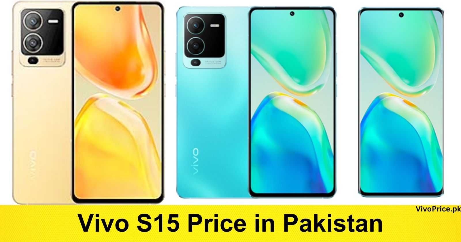 Vivo S15 Price in Pakistan