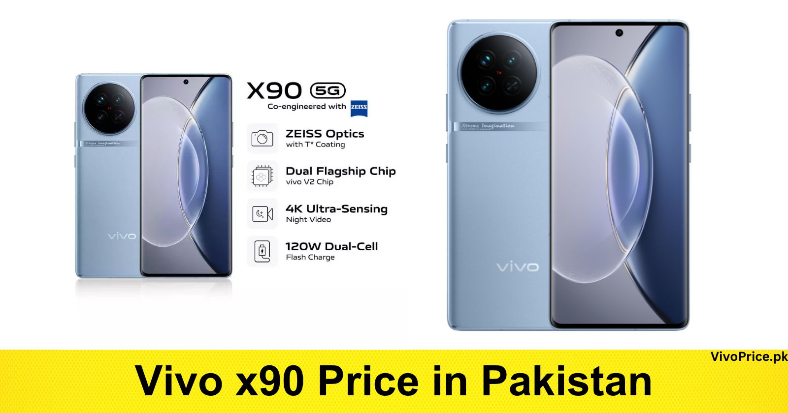 Vivo x90 Price in Pakistan