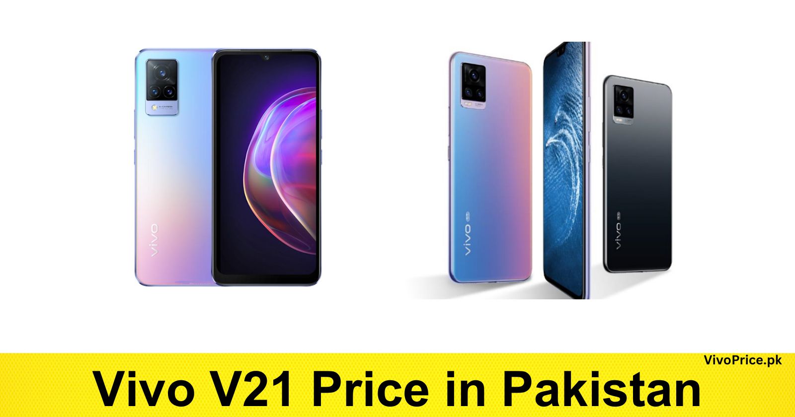 Vivo V21 Price in Pakistan | VivoPrice.pk