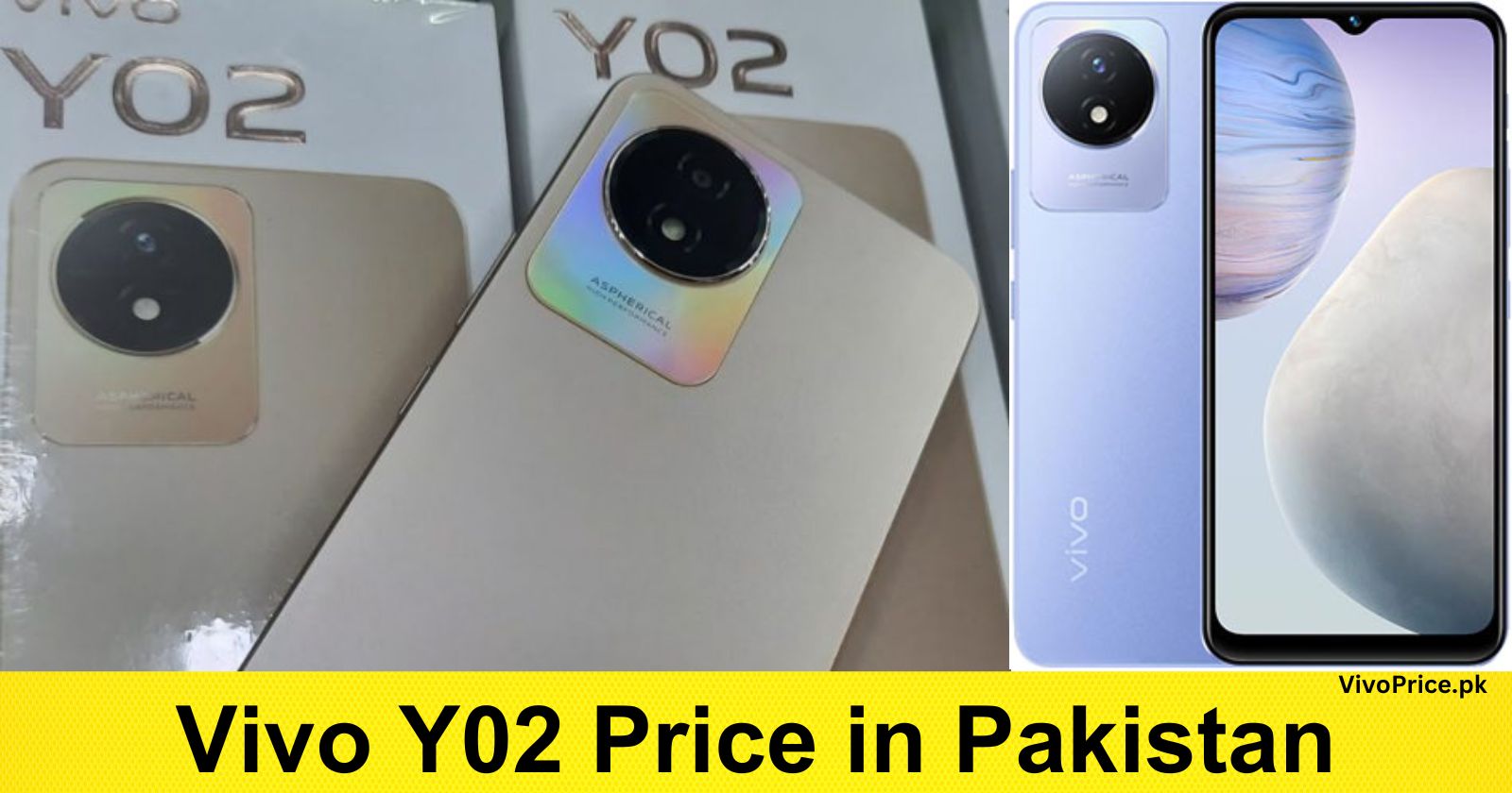 Vivo Y02 Price in Pakistan | VivoPrice.pk