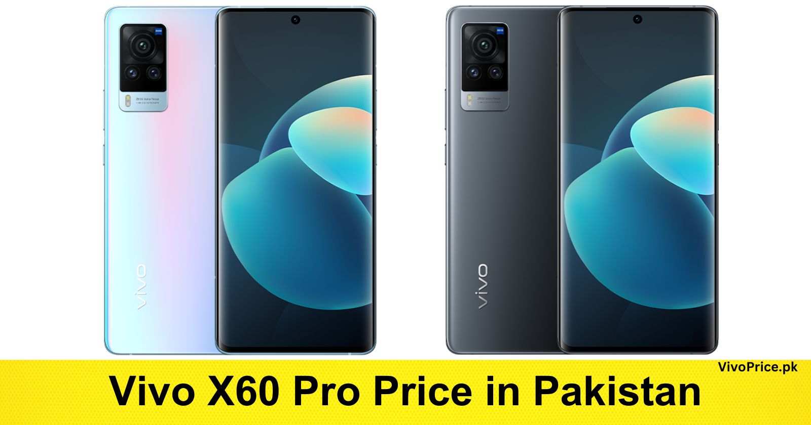 Vivo X60 Pro Price in Pakistan | VivoPrice.pk