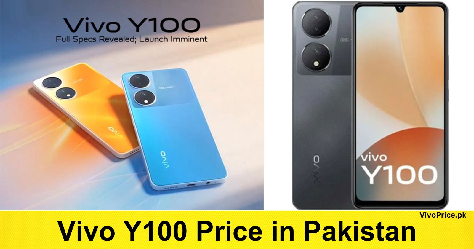 Vivo Y100 Price in Pakistan | VivoPrice.pk