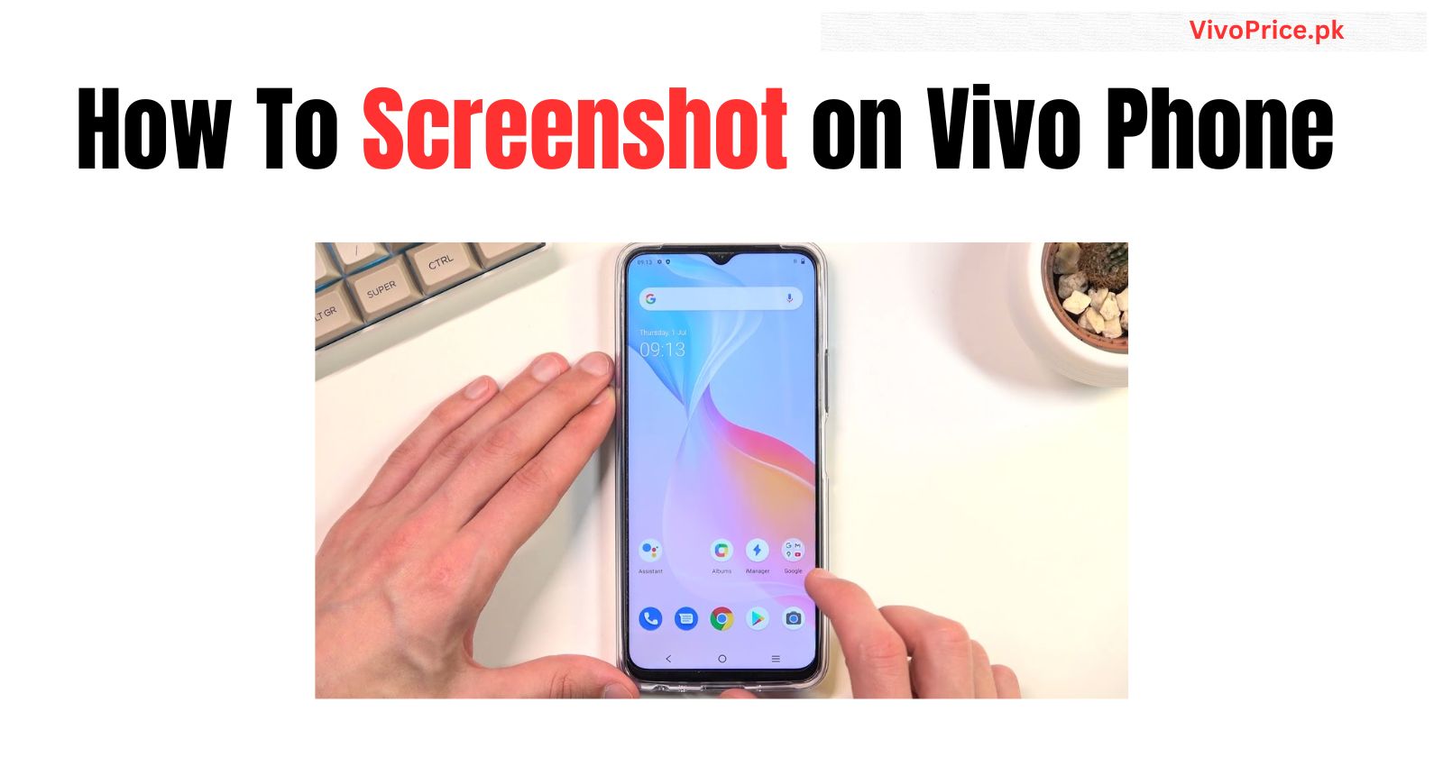 How To Screenshot on Vivo Phone | VivoPrice.pk