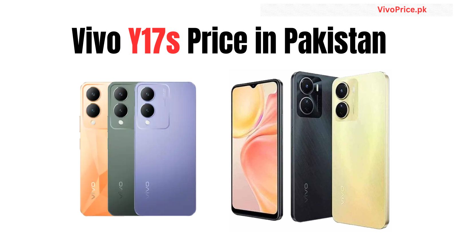 Vivo Y17s Price in Pakistan | VivoPrice.pk